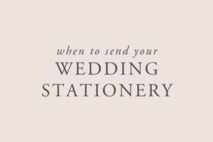 A Super Simple Wedding Stationery Timeline