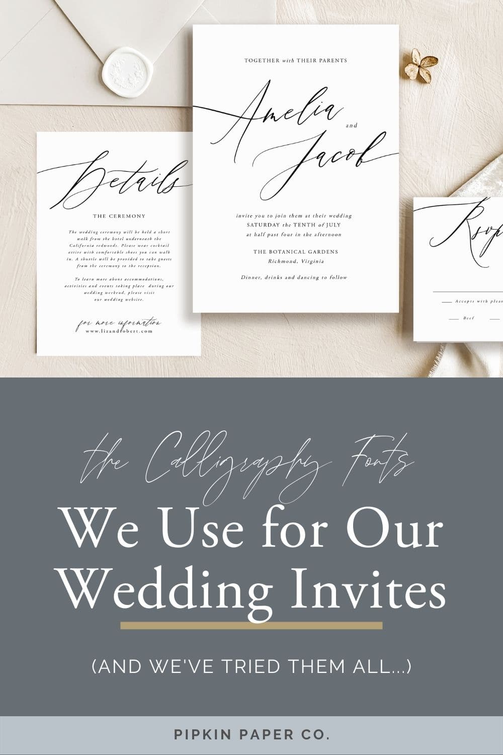 The Best Calligraphy Fonts for Wedding Invitations | Pipkin Paper Company