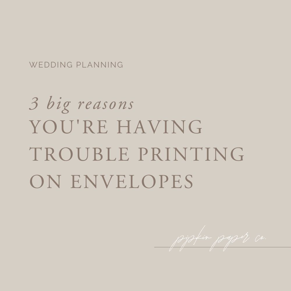 3 reasons your printer is not printing on envelopes